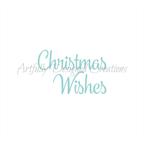 Christmas Wishes Stencil