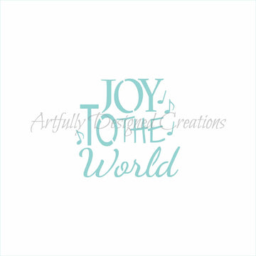 Joy to the World Stencil