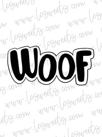 WOOF Cookie Cutter by LC Sweets
