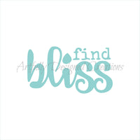 Blyss Find Bliss Stencil