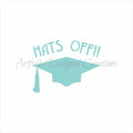 Hats Off Graduation Stencil